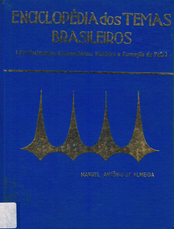 Enciclopédia dos Temas Brasileiros - Memórias de um Sargento de Milícias